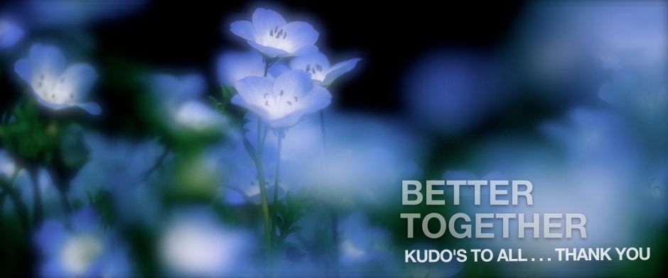 Better together: kudos to all... thank you